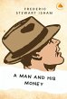 A Man And His Money (eBook, ePUB) - Bild 1