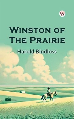 Winston of the Prairie (eBook, ePUB) Cover Winston of the Prairie (eBook, ePUB)