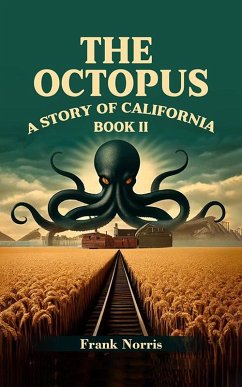Cover The Octopus A Story Of California Book II (eBook, ePUB)