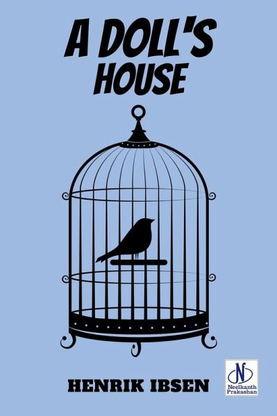 A Doll's House (eBook, ePUB) A Doll's House (eBook, ePUB)
