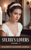 Sylvia's Lovers - Volume 2 (eBook, ePUB)