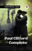 Paul Clifford - Complete (eBook, ePUB)