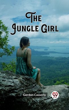 Cover The Jungle Girl (eBook, ePUB)