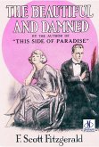 The Beautiful and Damned (eBook, ePUB) The Beautiful and Damned (eBook, ePUB)