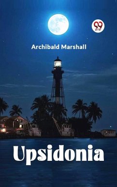 Upsidonia (eBook, ePUB) - Marshall, Archibald