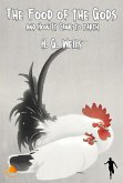 The Food of the Gods and How It Came to Earth (eBook, ePUB) The Food of the Gods and How It Came to Earth (eBook, ePUB)
