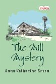 The Mill Mystery (eBook, ePUB) The Mill Mystery (eBook, ePUB)