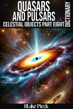Cover Quasars and Pulsars Dictionary (Grow Your Vocabulary) (eBook, ePUB)