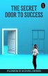 The Secret Door to Success (eBook, ePUB) - Bild 1