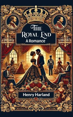 Cover The Royal End A Romance (eBook, ePUB)
