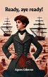Ready, Aye Ready! (eBook, ePUB) - Bild 1