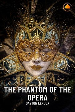 Cover The Phantom of the Opera (eBook, ePUB)