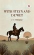 With Steyn and De Wet (eBook, ePUB) - Bild 1