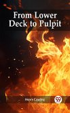 From Lower Deck to Pulpit (eBook, ePUB) From Lower Deck to Pulpit (eBook, ePUB)
