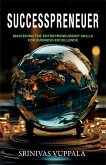 SUCCESSPRENEUER (eBook, ePUB) SUCCESSPRENEUER (eBook, ePUB)