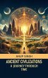 Ancient Civilizations A Journey Through... - Bild 1