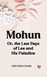 Mohun Or, the Last Days of Lee and His... - Bild 1