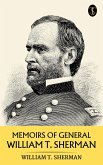 Memoirs of General William T. Sherman (eBook, ePUB)
