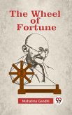The Wheel of Fortune (eBook, ePUB) The Wheel of Fortune (eBook, ePUB)