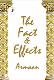 The Fact and Effects (eBook, ePUB) The Fact and Effects (eBook, ePUB)