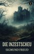 Die Inzestscheu (eBook, ePUB) - Bild 1