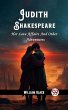 Judith Shakespeare Her Love Affairs And... - Bild 1