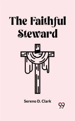 Cover The Faithful Steward (eBook, ePUB)