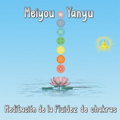 Meditación de la Fluidez de Chakras (MP3-Download) - Brokopf, Wilhelm-Georg