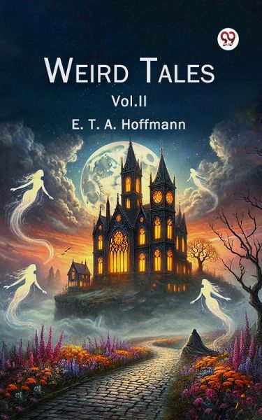 Weird Tales Vol. II (eBook, ePUB)
