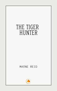Cover The Tiger Hunter (eBook, ePUB)