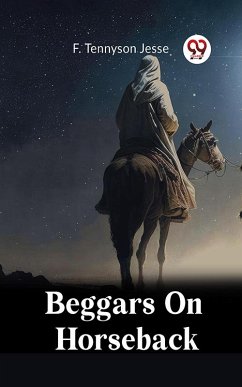 Cover BEGGARS ON HORSEBACK (eBook, ePUB)