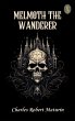 Melmoth the Wanderer (eBook, ePUB) - Bild 1