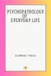 PSYCHOPATHOLOGY OF EVERYDAY LIFE... - Bild 1