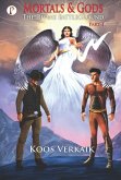Mortals and Gods Part I (eBook, ePUB) Mortals and Gods Part I (eBook, ePUB)