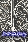 Initials Only (eBook, ePUB) Initials Only (eBook, ePUB)