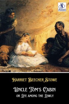 Cover Uncle Tom's Cabin or Life among the Lowly (eBook, ePUB)