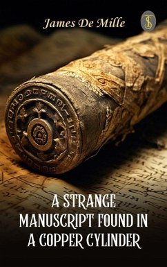 Cover A Strange Manuscript Found in a Copper Cylinder (eBook, ePUB)