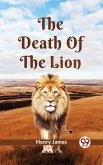 The Death Of The Lion (eBook, ePUB)