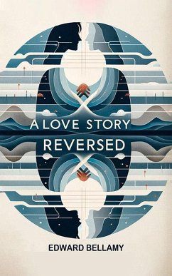 Cover A Love Story Reversed (eBook, ePUB)