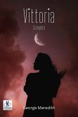 Vittoria - Complete (eBook, ePUB) Vittoria - Complete (eBook, ePUB)