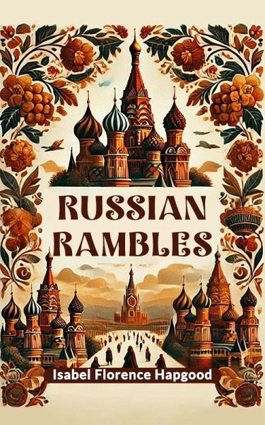 Russian Rambles (eBook, ePUB) Russian Rambles (eBook, ePUB)