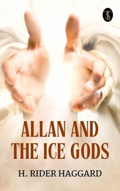 Cover Allan and the Ice Gods (eBook, ePUB)