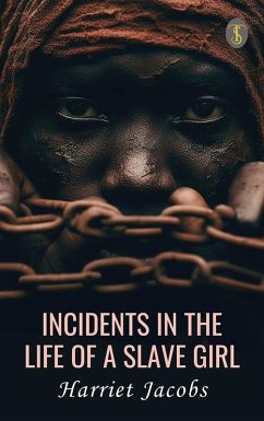 Cover Incidents in the Life of a Slave Girl (eBook, ePUB)