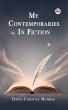 My Contemporaries In Fiction (eBook,... - Bild 1