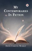 My Contemporaries In Fiction (eBook, ePUB)