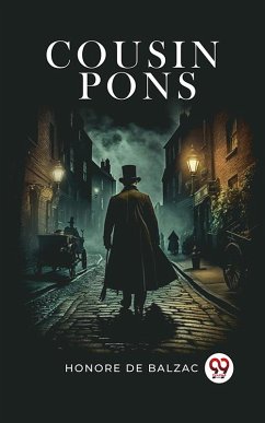 Cousin Pons (eBook, ePUB) - Balzac, Honore de