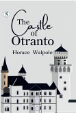 The Castle of Otranto (eBook, ePUB) The Castle of Otranto (eBook, ePUB)