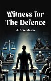 Witness for the Defence (eBook, ePUB) Witness for the Defence (eBook, ePUB)