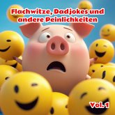 Flachwitze, Dadjokes und andere Peinlichkeiten, Vol. 1 (MP3-Download)