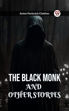 Cover THE BLACK MONK AND OTHER STORIES (eBook, ePUB)